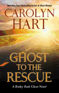 Ghost to the Rescue
