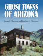 Ghost towns of Arizona