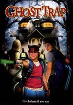 Ghost Trap