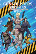Ghostbusters: Crossing Over