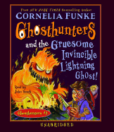 Ghosthunters and the Gruesome Invincible Lighting Ghost: Ghosthunters #2