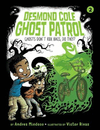 Ghosts Don't Ride Bikes, Do They?
