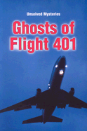 Ghosts of Flight 401