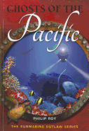 Ghosts of the Pacific