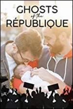 Ghosts of the R�publique
