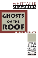 Ghosts on the Roof: Selected Journalism