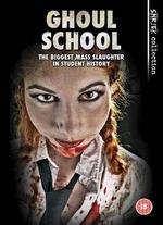 Ghoul School