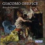 Giacomo Orefice: Arie da Camera