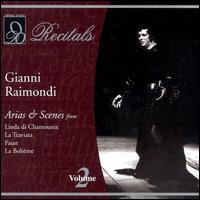 Gianni Raimondi: Arias & Scenes - Gianni Raimondi (tenor); Mirella Freni (soprano); Nicolai Ghiaurov (vocals)