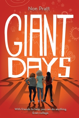 Giant Days - Pratt, Non, and Boom! Studios