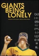 Giants Being Lonely