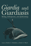 Giardia and Giardiasis: Biology, Pathogenesis, and Epidemiology