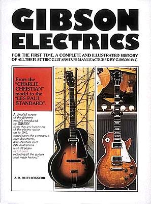 Gibson Electrics: Slipknot: The Classic Years - Duchossoir, A R