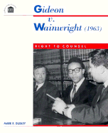 Gideon V. Wainwright: Right To.