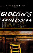 Gideon's Confession