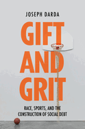 Gift and Grit