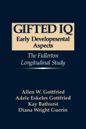 Gifted IQ: Early Developmental Aspects - The Fullerton Longitudinal Study