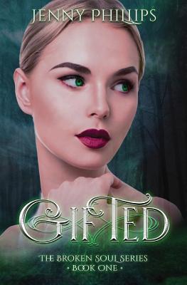Gifted - Phillips, Jenny, RGN