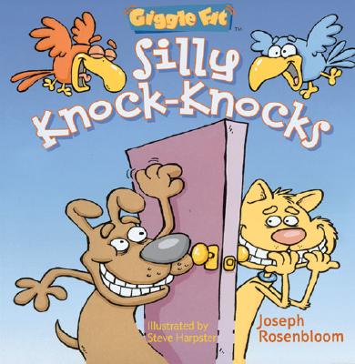 Giggle Fit(r): Silly Knock-Knocks - Rosenbloom, Joseph