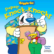 Giggle Fit: Super Knock-Knocks