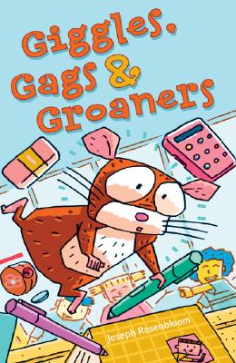 Giggles, Gags & Groaners - Rosenbloom, Joseph