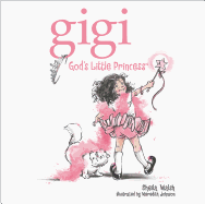 Gigi, God's Little Princess