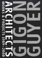 Gigon Guyer Architects: Works & Projects 1989-2000