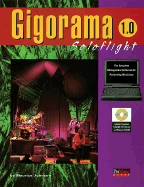 Gigorama Soloflight 1.0: The Complete Management Software for Performing Musicians