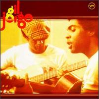 Gil e Jorge - Jorge Ben