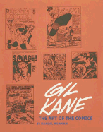 Gil Kane, the Art of the Comics