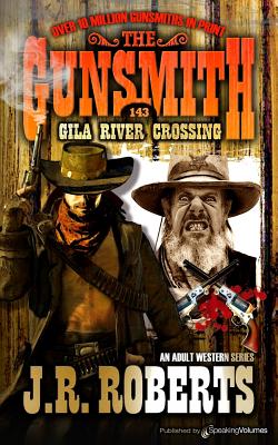 Gila River Crossing - Roberts, J R