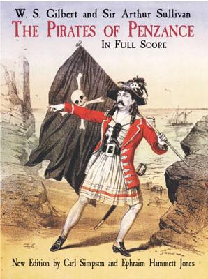 Gilbert and Sullivan - Gilbert, W S, Sir, and Sullivan, Sir Arthur, and Simpson, Carl (Editor)