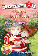 Gilbert and the Lost Tooth