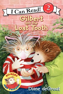 Gilbert and the Lost Tooth - 