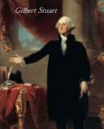 Gilbert Stuart - Barratt, Carrie Rebora