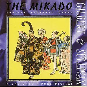 Gilbert & Sullivan: Mikado [Highlights] - 