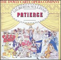 Gilbert & Sullivan: Patience [1961 Recording] - Beti Lloyd-Jones (vocals); Donald Adams (vocals); Gillian Knight (vocals); Jennifer Toye (vocals); John Cartier (vocals);...