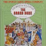 Gilbert & Sullivan: The Grand Duke
