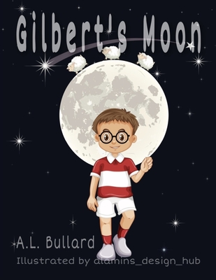Gilbert's Moon - Bullard