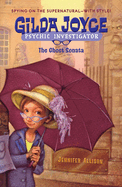 Gilda Joyce: the ghost sonata
