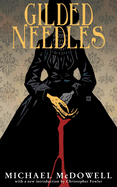Gilded Needles (Valancourt 20th Century Classics)