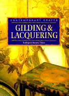 Gilding & Lacquering: Contemporary Crafts - Titian, Rodrigo, and Titian, Rosaria