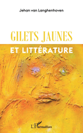 gilets jaunes et litt?rature
