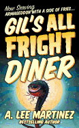 Gil's All Fright Diner