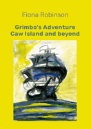 Gimbo's Adventure: Caw Island and beyond