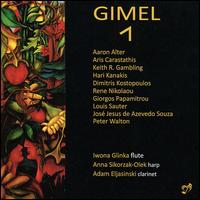 Gimel 1 - Adam Eljasinski (clarinet); Anna Sikorzak-Olek (harp); Iwona Glinka (flute); Iwona Glinka (flute)