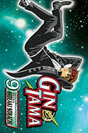 Gin Tama, Vol. 9: Whatever You Play, Play to Win!
