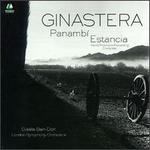 Ginastera: Panambi; Estancia