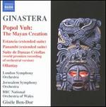 Ginastera: Popol Vuh