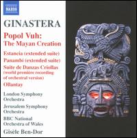 Ginastera: Popol Vuh - Gisele Ben-Dor (conductor)
